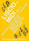 Liscio in Midi Vol. 5