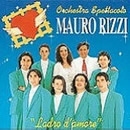 Mauro Rizzi:  Ladro d'amore