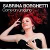 Come un uragano - Sabrina Borghetti Come un uragano - Sabrina Borghetti
