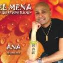 El Mena y su Eyeife Band