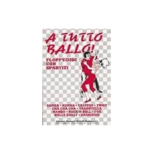 A Tutto Ballo! vol. 1 A Tutto Ballo! vol. 1