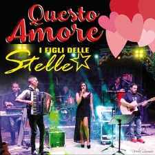 QUESTO AMORE      -       I FIGLI DELLE STELLE