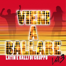 VIENI A BALLARE Vol.3 - LATIN