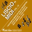 Liscio in Midi Vol. 12 Liscio in Midi Vol. 12