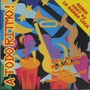 A todo ritmo! - Remix 2007 by La Banda Loca A todo ritmo! - Remix 2007 by La Banda Loca