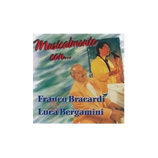 Musicalmente con... Franco Bracardi e Luca Bergamini Musicalmente con... Franco Bracardi e Luca Bergamini