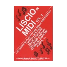 Liscio in Midi Vol. 2