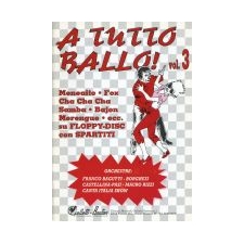 A tutto ballo! vol. 3 A tutto ballo! vol. 3