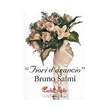 Bruno Salmi: Fiori d'arancio