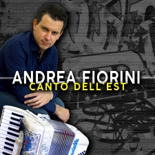 CANTO DELL'EST - ANDREA FIORINI