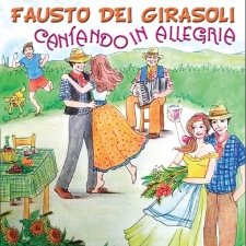 CANTANDO IN ALLEGRIA - FAUSTO DEI GIRASOLI