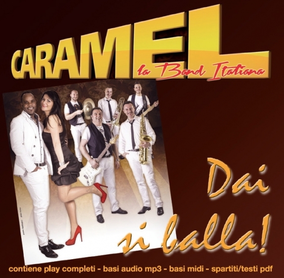 Dai si balla - Caramel Dai si balla - Caramel