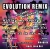 Evolution Remix