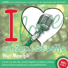 I LOVE - Canzoni da ballo - Voci maschili