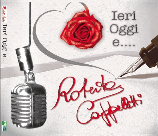 Roberta Cappelletti - Ieri Oggi e ...