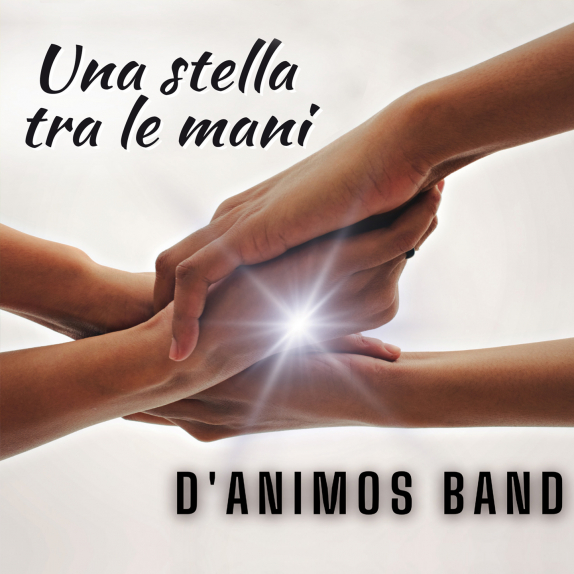 D'Animos Band - Una stella tra le mani