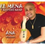 El Mena y su Eyeife Band