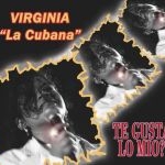 Virginia La Cubana